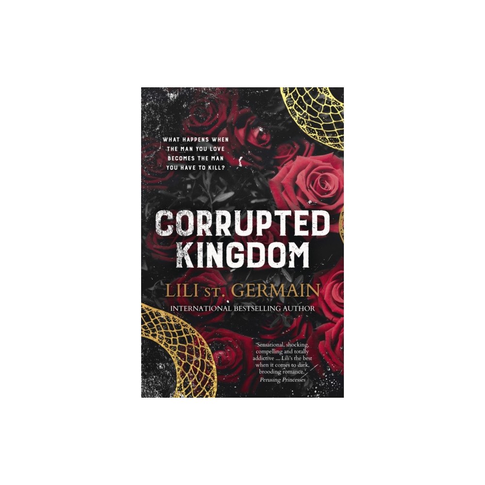 HarperCollins Publishers (Australia) Pty Ltd Corrupted Kingdom: The complete Cartel Trilogy - the sensational bestselling dark romance from the author of Cruel World...