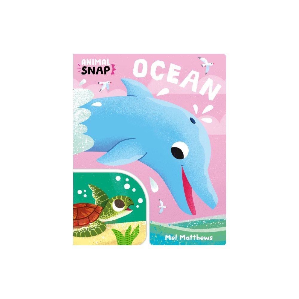 Bonnier Books Ltd Animal Snap: Ocean (bok, board book, eng)