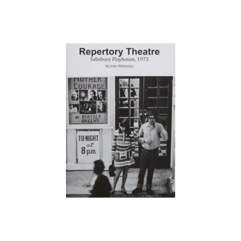 John Walmsley Repertory Theatre (häftad, eng)