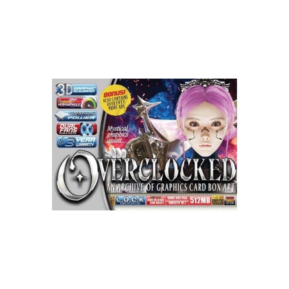 Lock Books Overclocked: An Archive of Graphics Card Box Art (häftad, eng)
