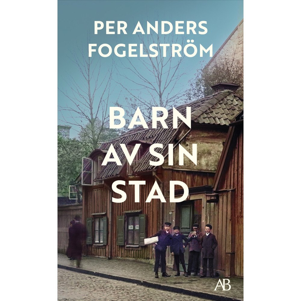 Per Anders Fogelström Barn av sin stad (pocket)