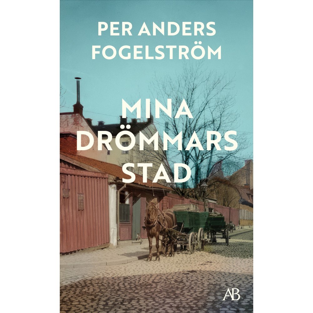 Per Anders Fogelström Mina drömmars stad (pocket)