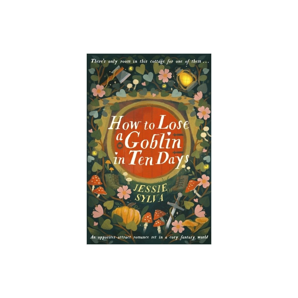 Jessie Sylva How to Lose a Goblin in Ten Days (pocket, eng)