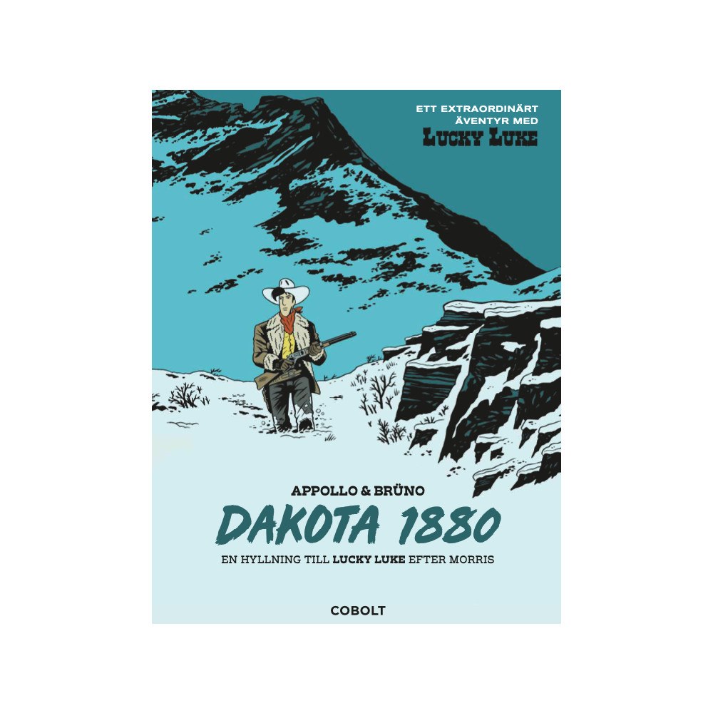 Cobolt Förlag Lucky Luke. Dakota 1880 (inbunden)