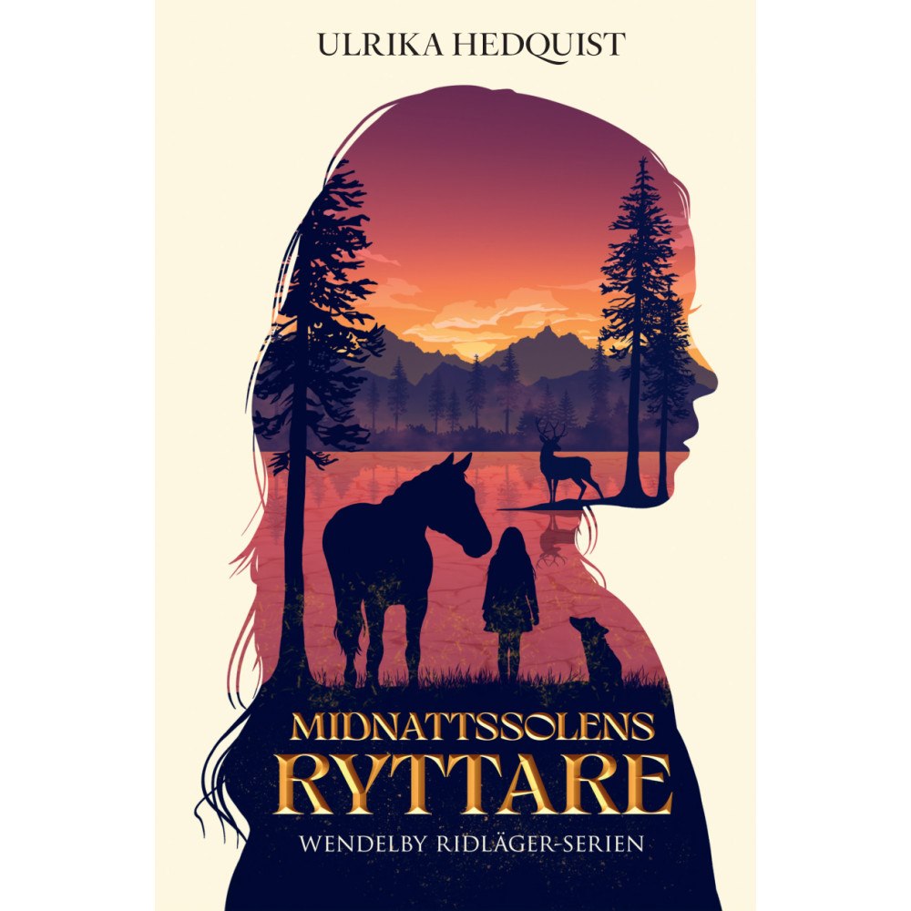Ulrika Hedquist Midnattsolens ryttare (inbunden)