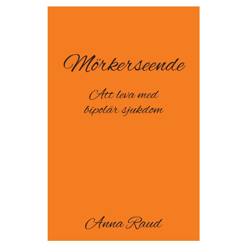 Anna Raud Mörkerseende (bok, storpocket)