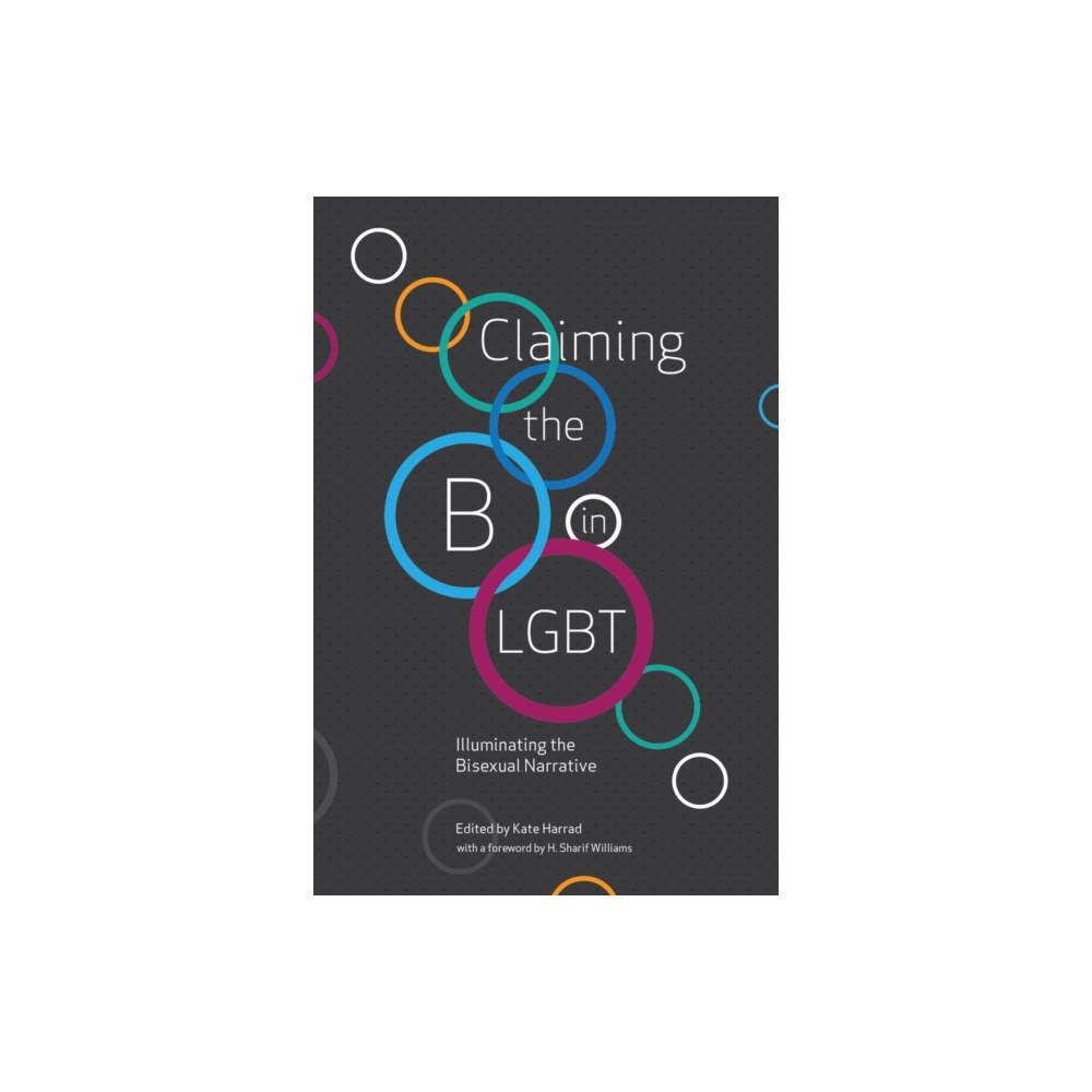 Thorntree Press, LLC Claiming the B in LGBT (häftad, eng)