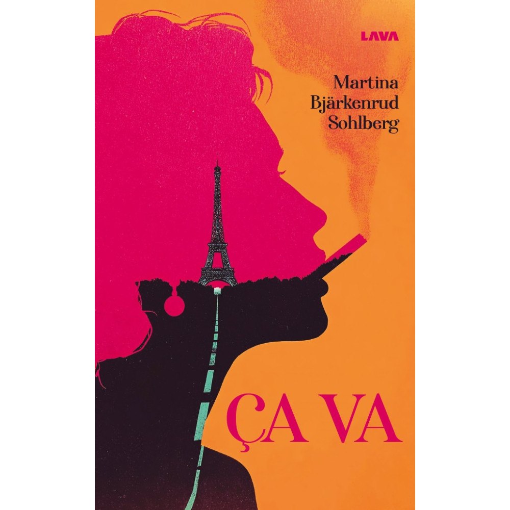 Martina Bjärkenrud Sohlberg Ça va (bok, danskt band)