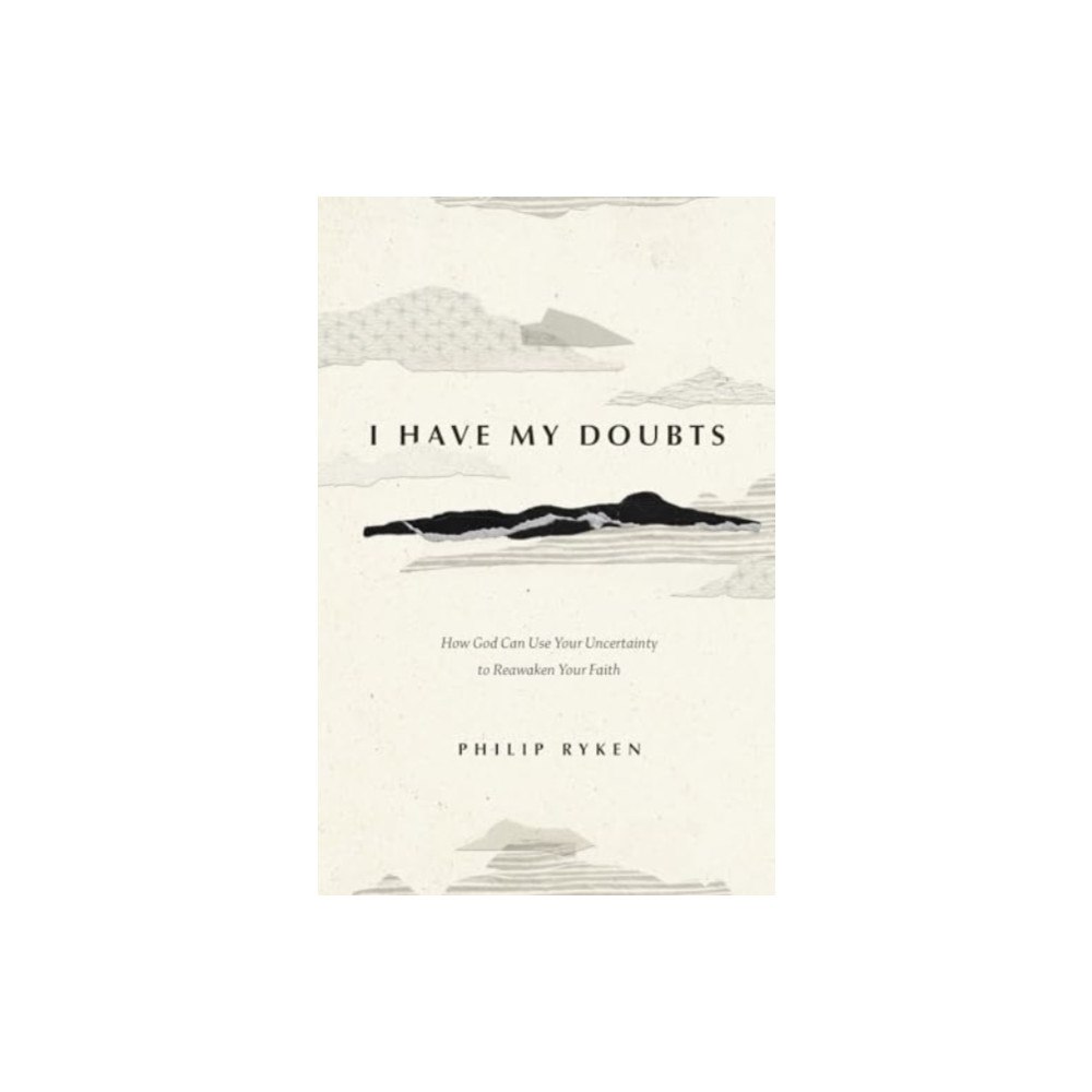 Crossway Books I Have My Doubts (häftad, eng)