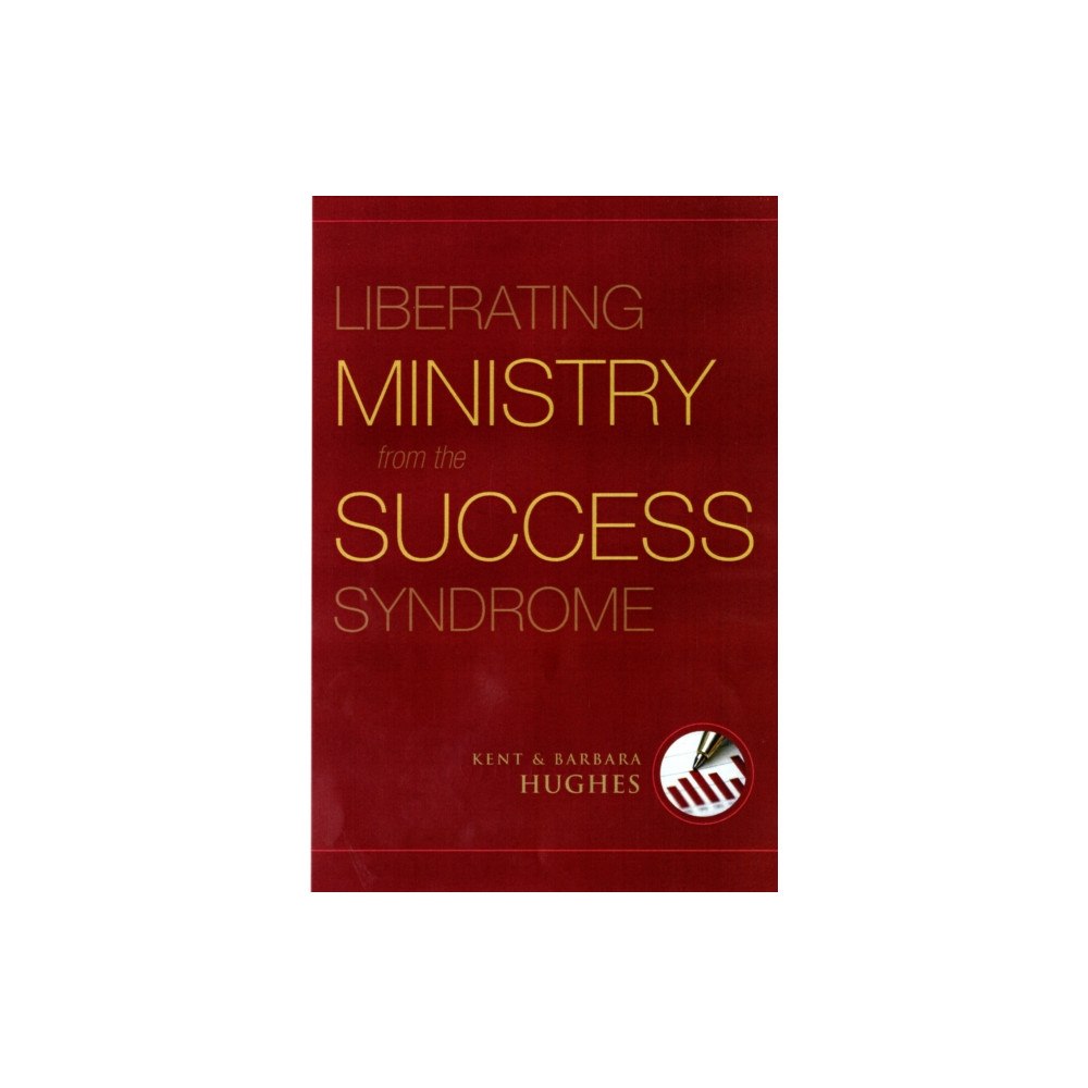 Crossway Books Liberating Ministry from the Success Syndrome (häftad, eng)