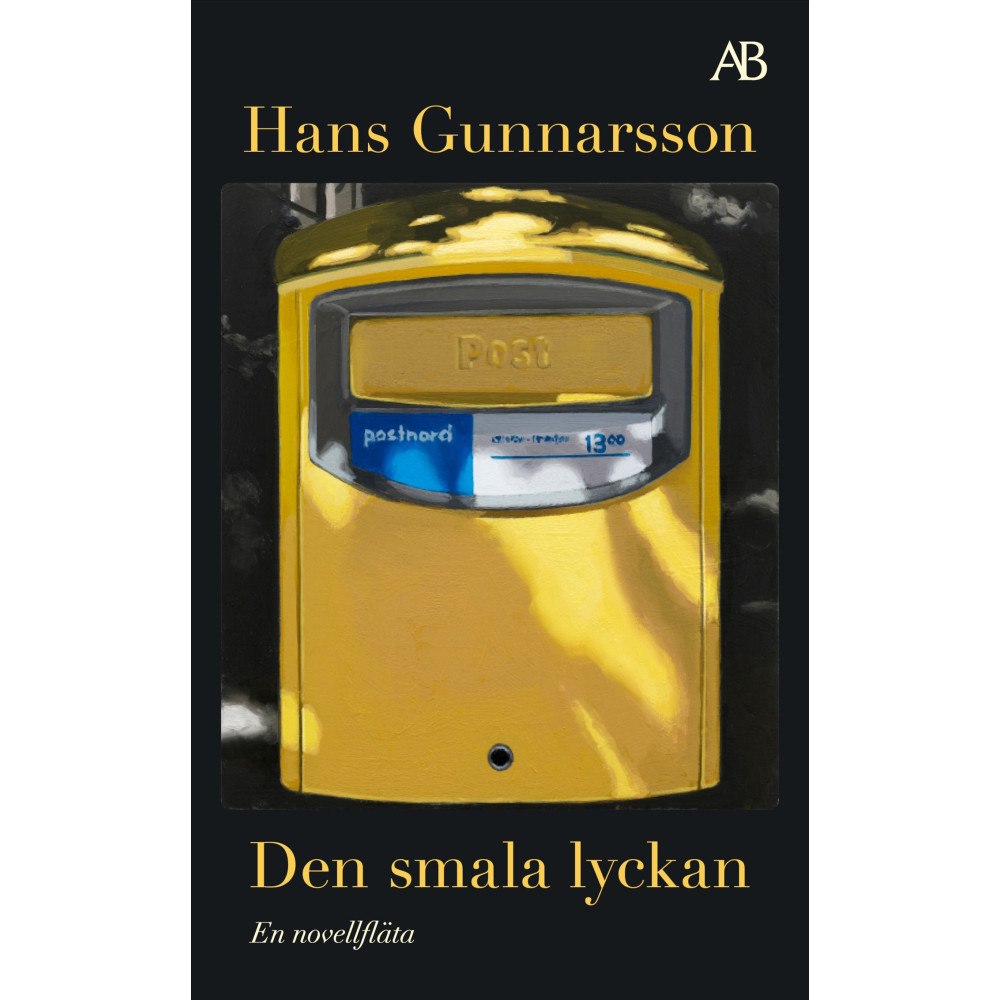Hans Gunnarsson Den smala lyckan : en novellfläta (pocket)