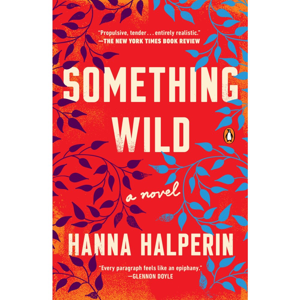 Hanna Halperin Something Wild (häftad, eng)