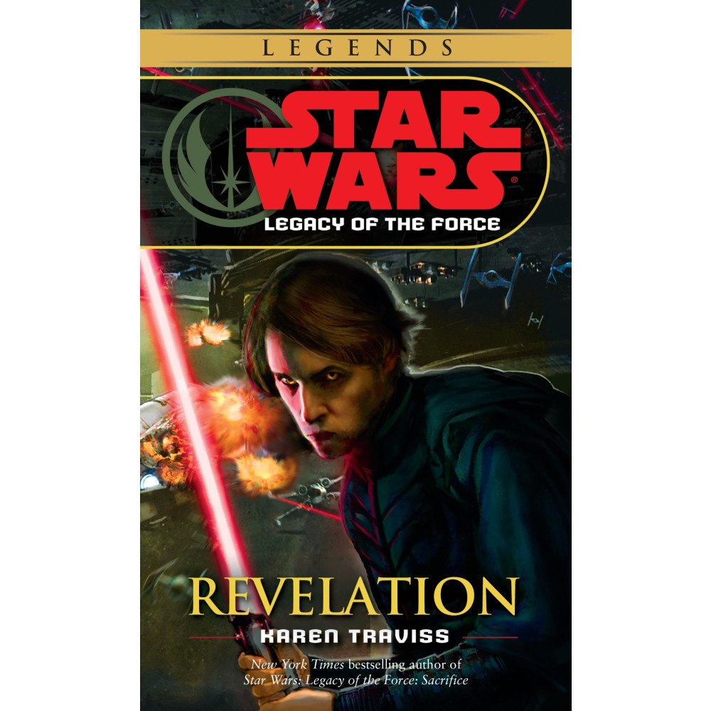 Karen Traviss Revelation: Star Wars Legends (Legacy of the Force) (pocket, eng)