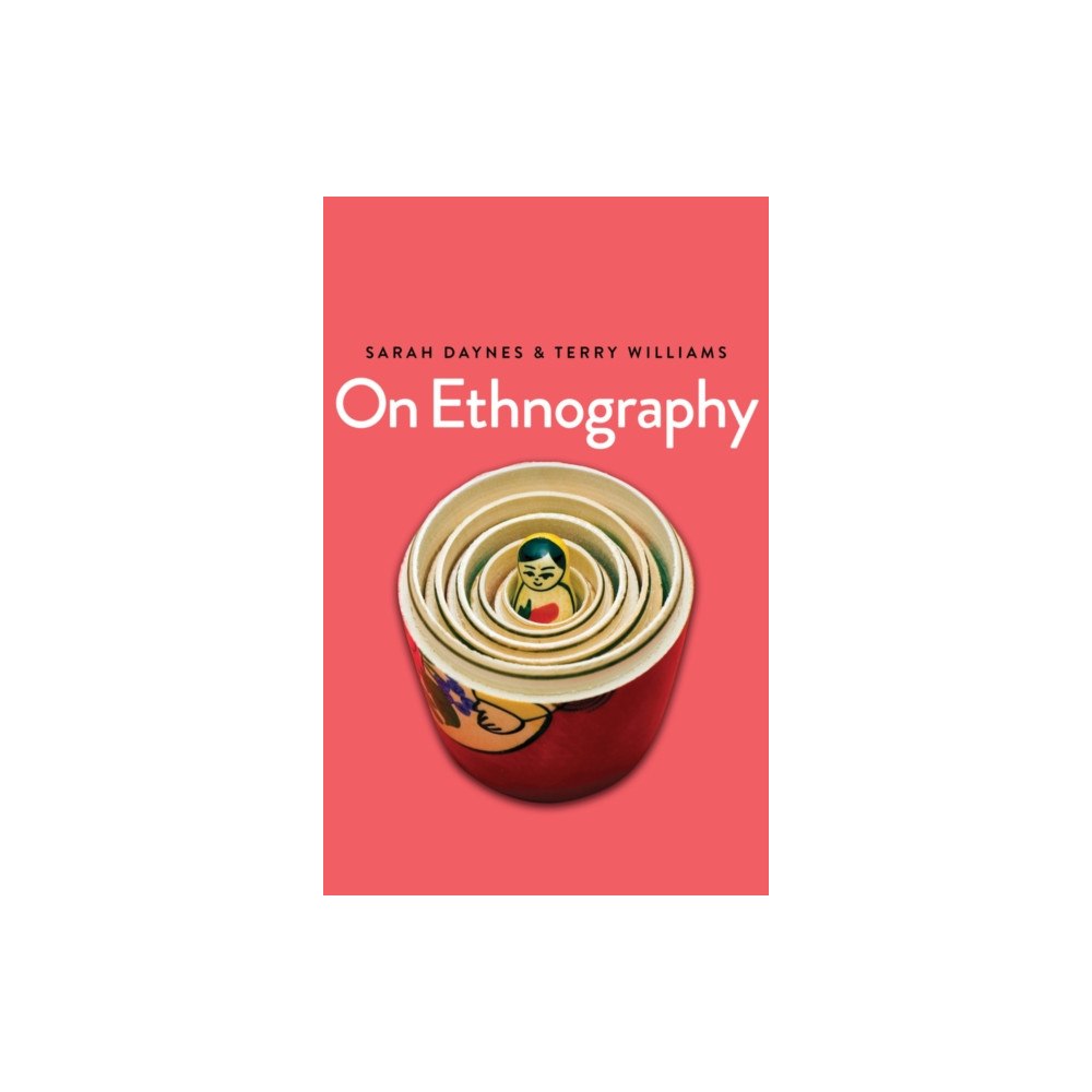John Wiley And Sons Ltd On Ethnography (häftad, eng)