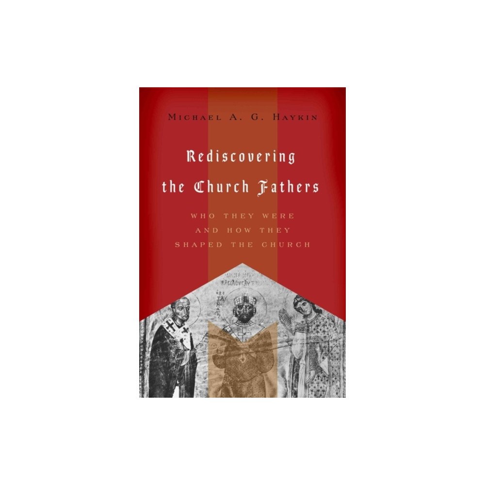Crossway Books Rediscovering the Church Fathers (häftad, eng)