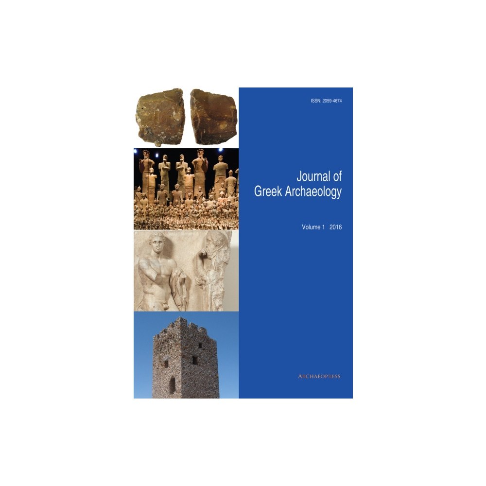 Archaeopress Journal of Greek Archaeology Volume 1 2016 (häftad, eng)