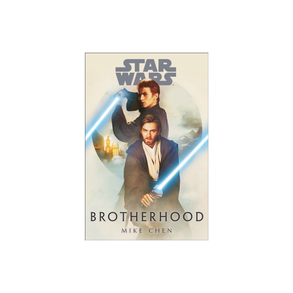 Not Stated Star Wars: Brotherhood (häftad, eng)