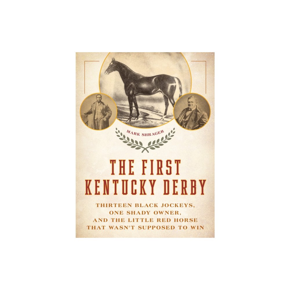 Eclipse Press The First Kentucky Derby (häftad, eng)