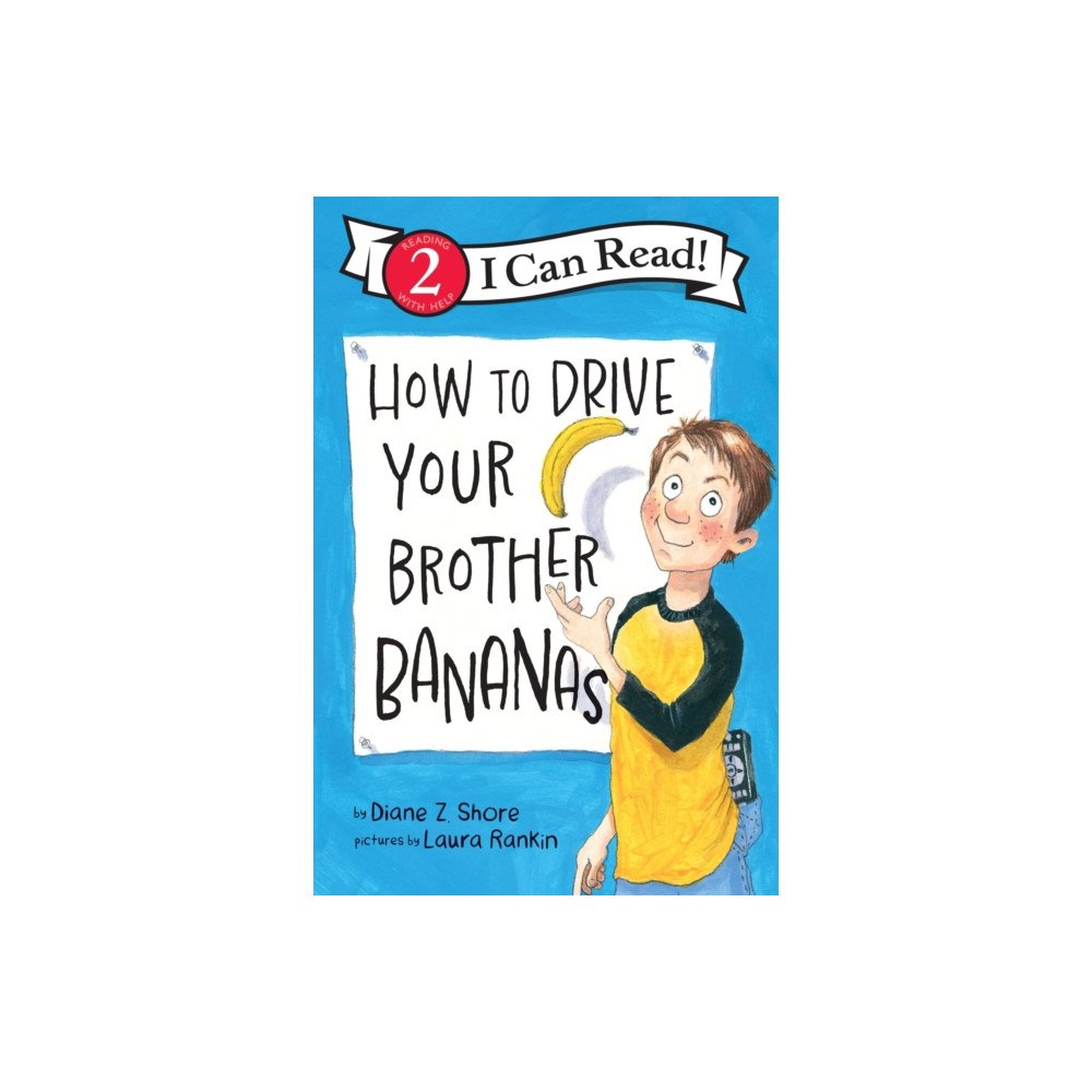 Harpercollins publishers inc How to Drive Your Brother Bananas (häftad, eng)