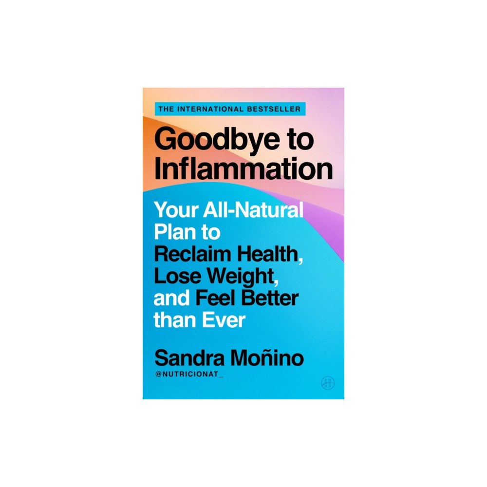 Harpercollins publishers inc Goodbye to Inflammation (häftad, eng)