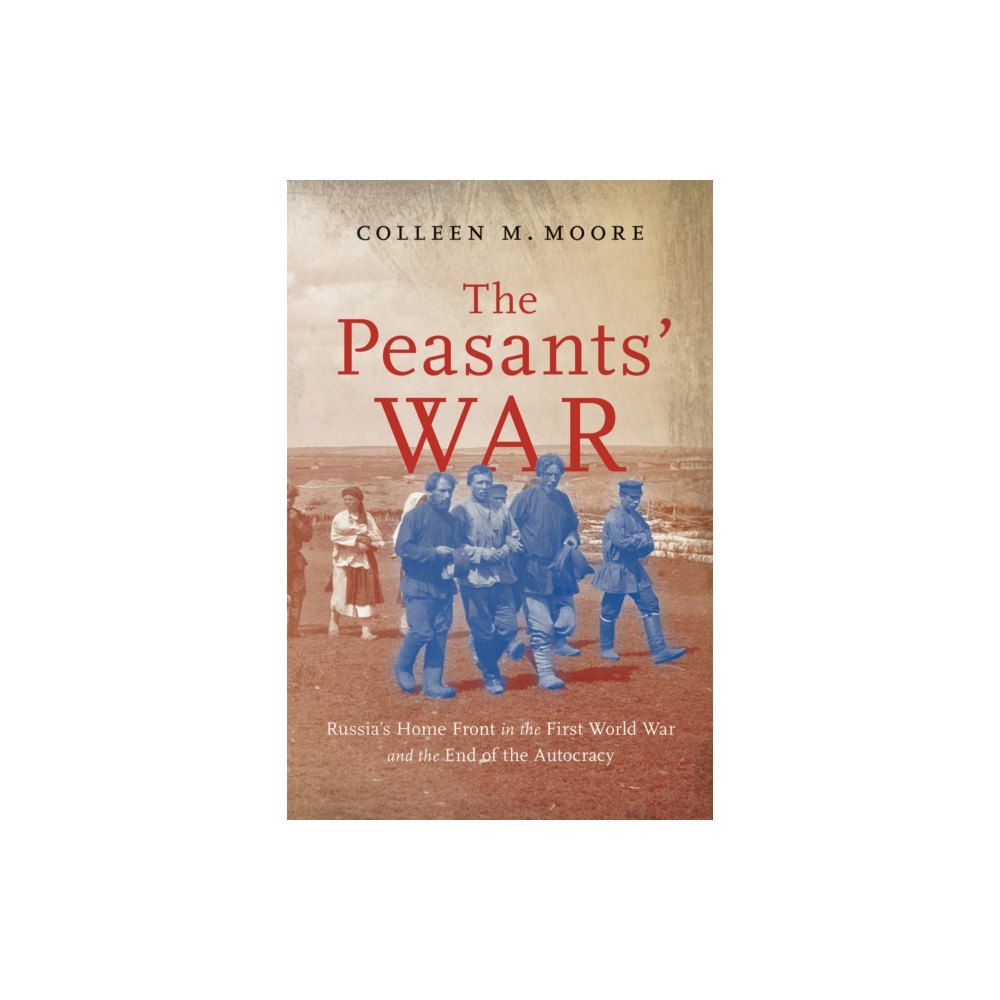 McGill-Queen's University Press The Peasants’ War (inbunden, eng)