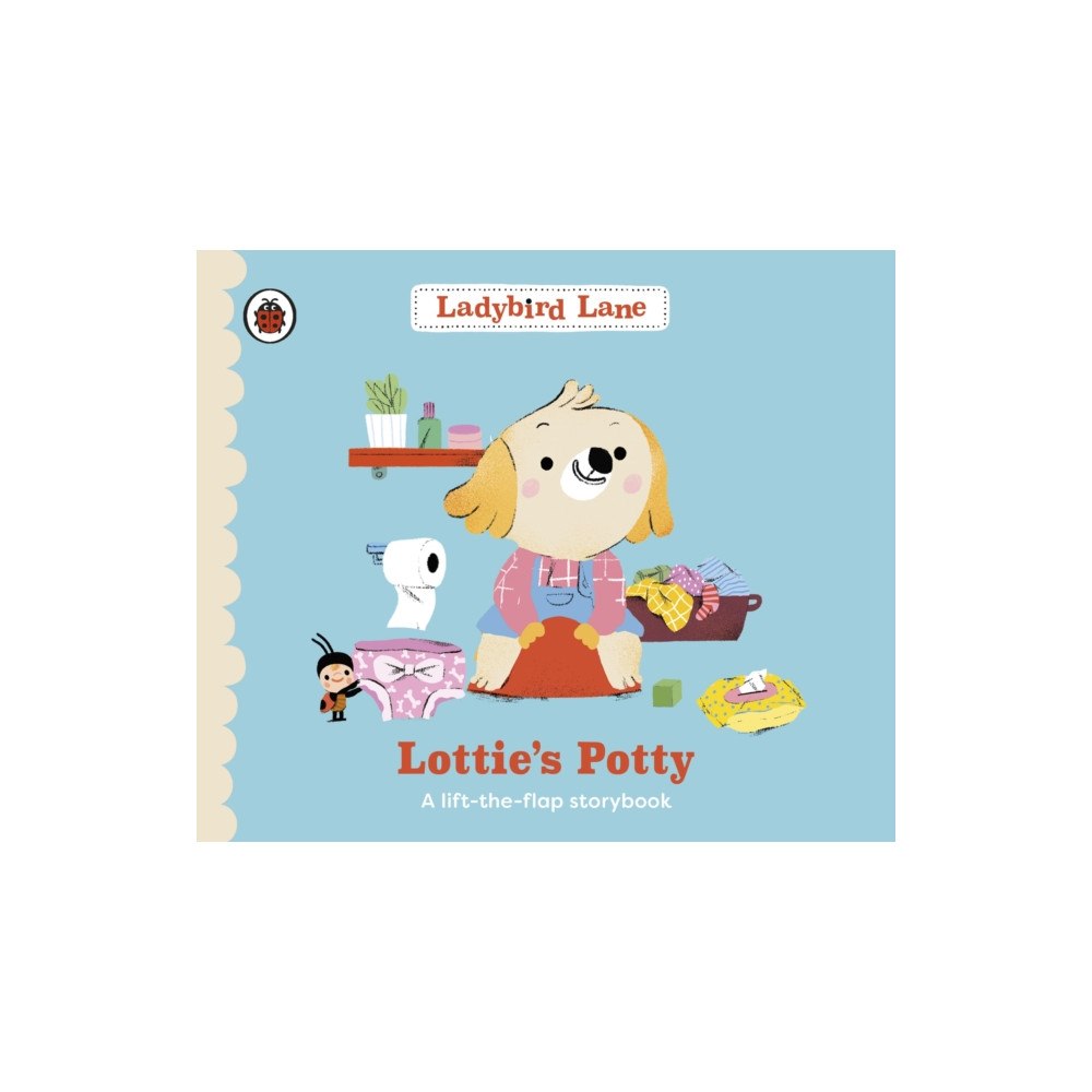 Penguin Random House Children's UK Ladybird Lane: Lottie's Potty (bok, board book, eng)