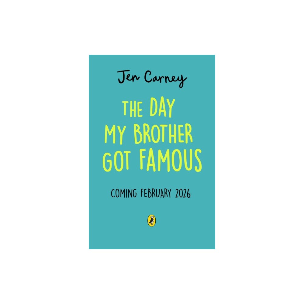 Penguin Random House Children's UK The Day My Brother Got Famous (häftad, eng)