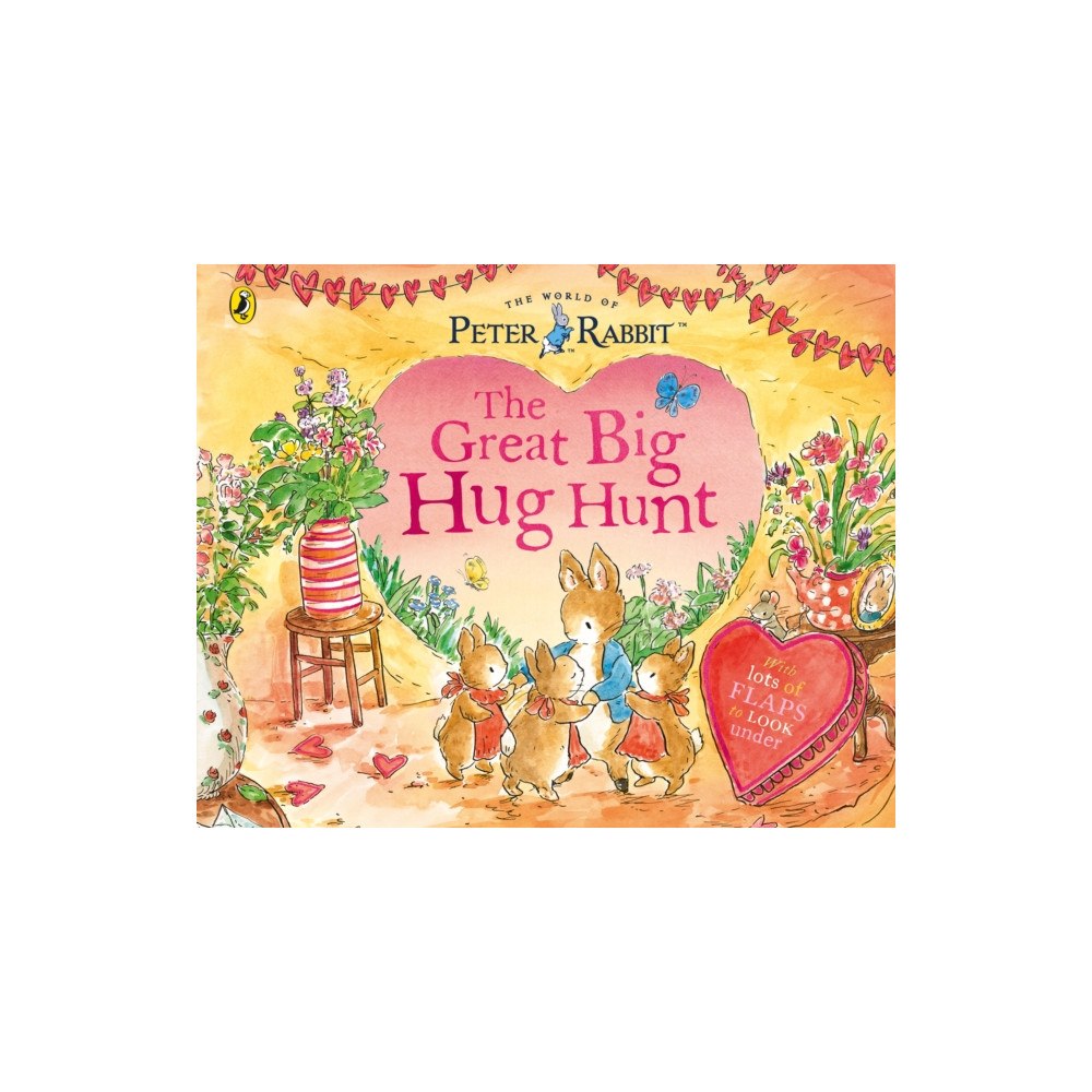 Penguin Random House Children's UK Peter Rabbit: The Great Big Hug Hunt (häftad, eng)