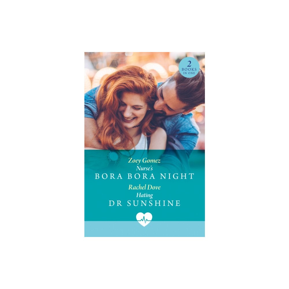 HarperCollins Publishers Nurse's Bora Bora Night / Hating Dr Sunshine (häftad, eng)