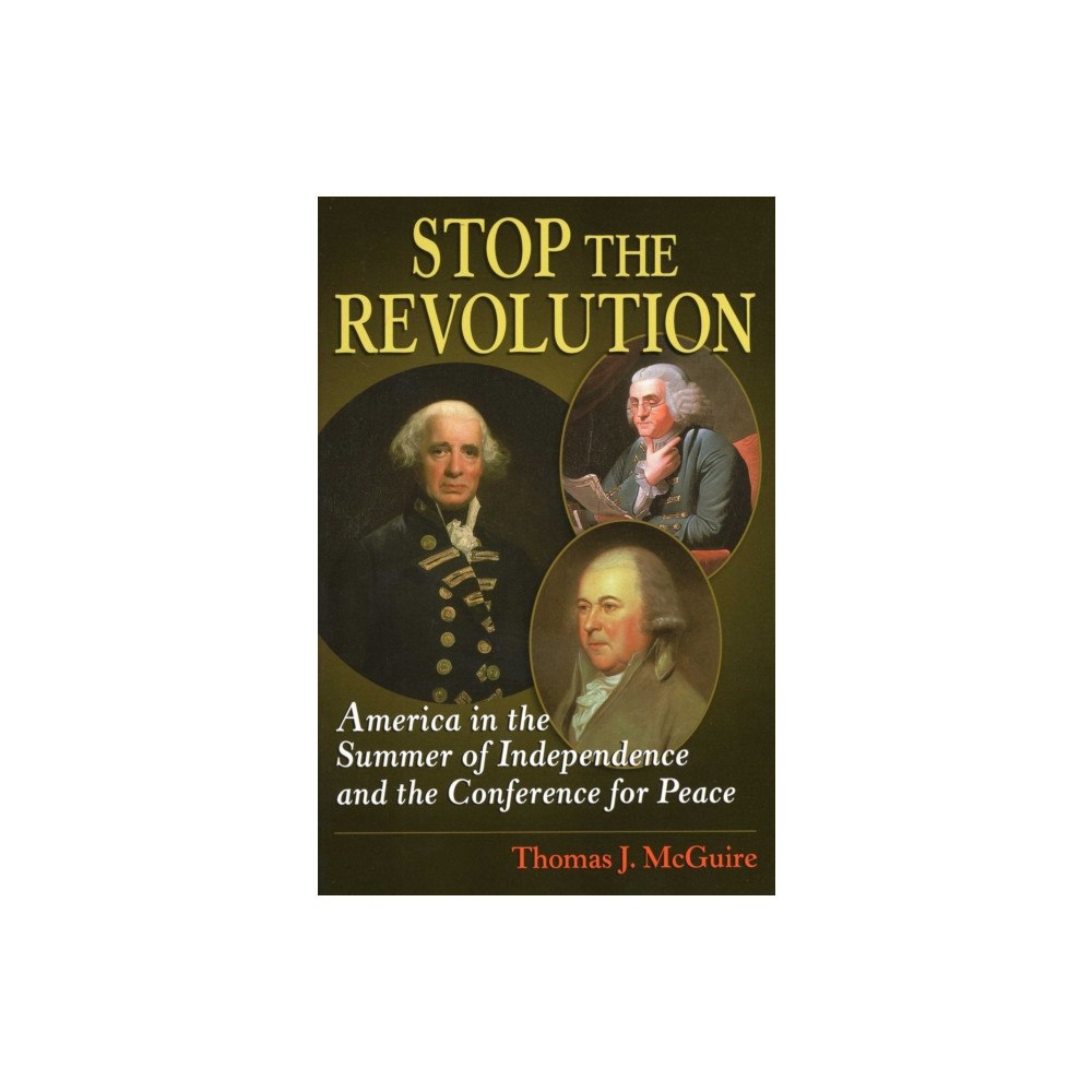 Stackpole Books Stop the Revolution (häftad, eng)
