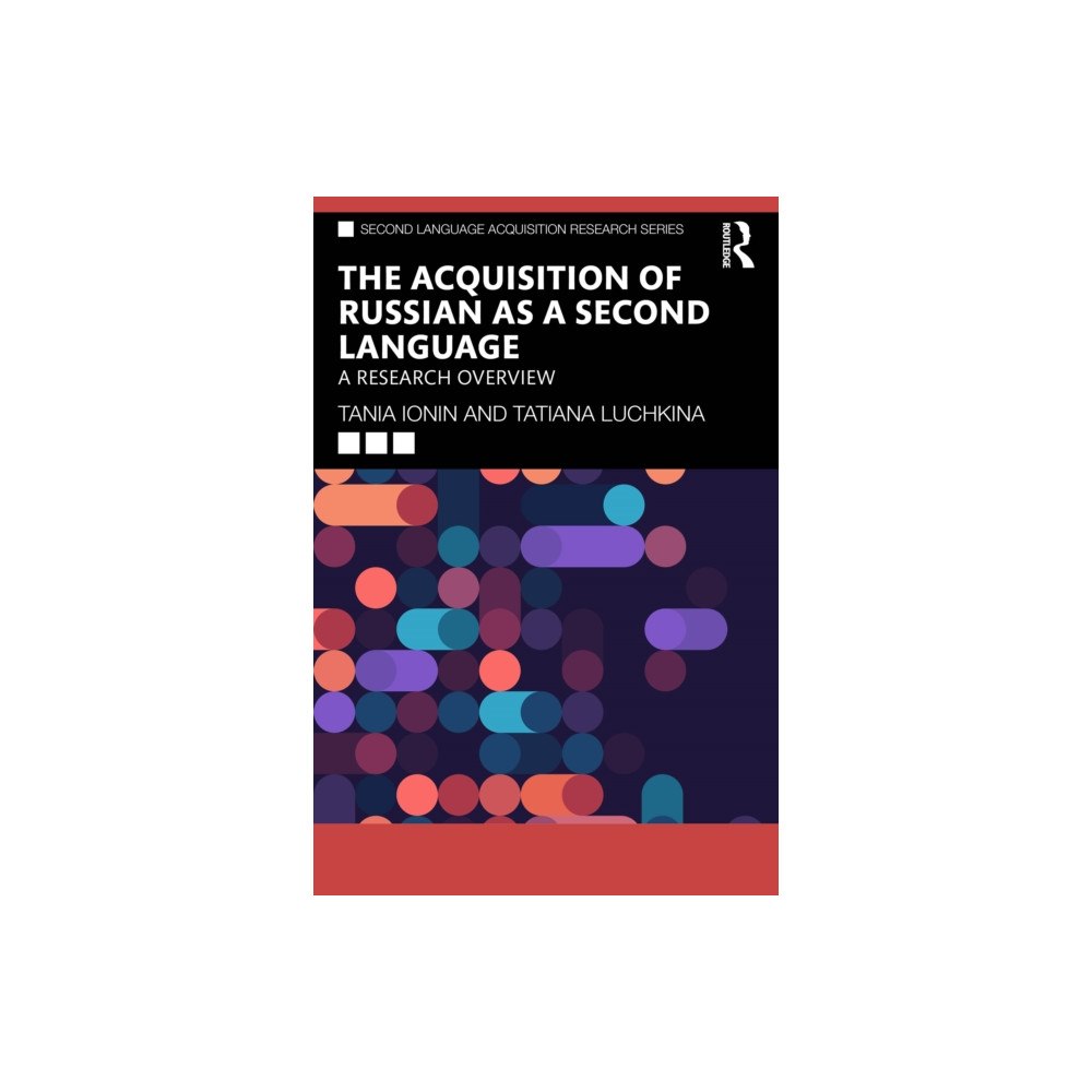 Taylor & francis ltd The Acquisition of Russian as a Second Language (häftad, eng)