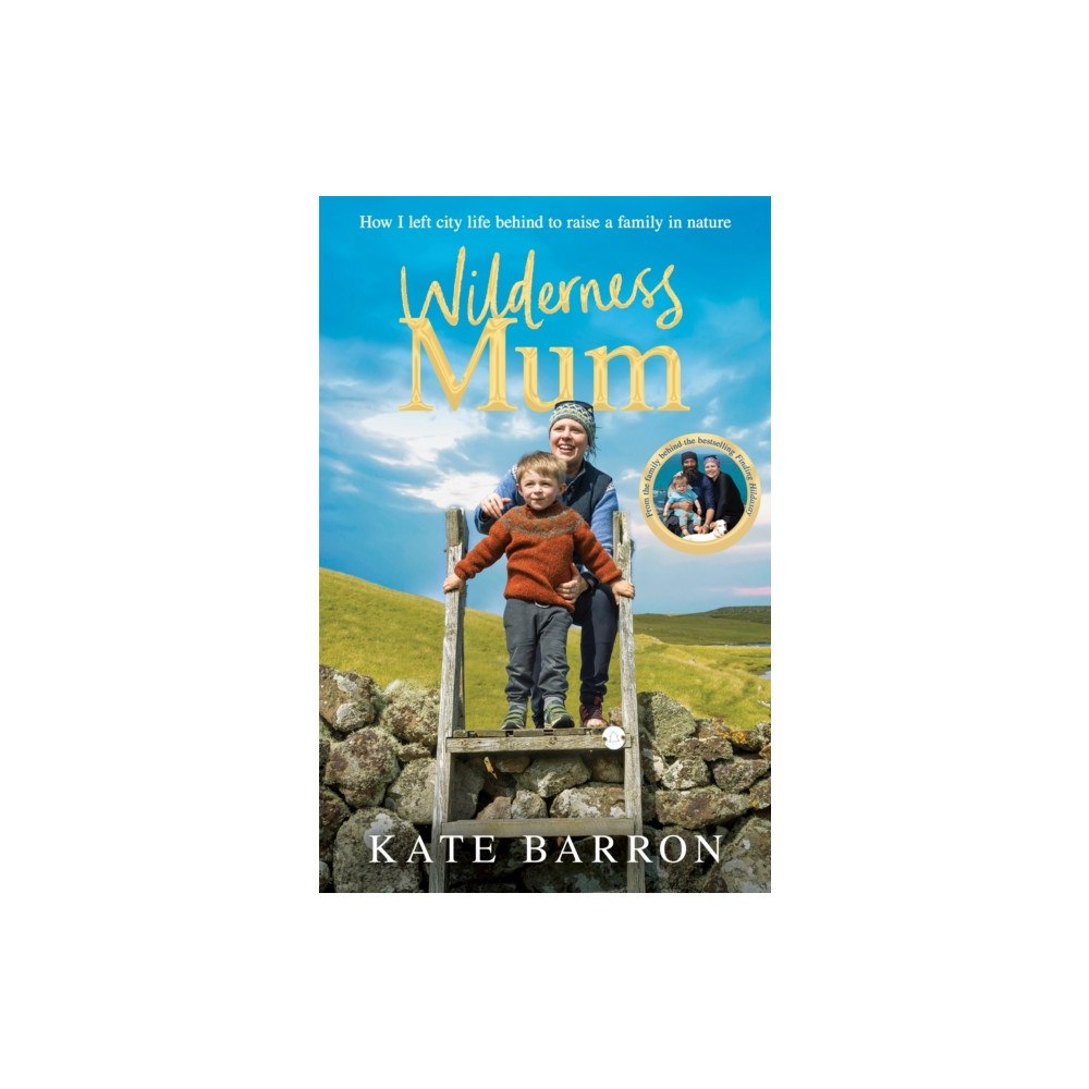 Pan Macmillan Wilderness Mum (inbunden, eng)