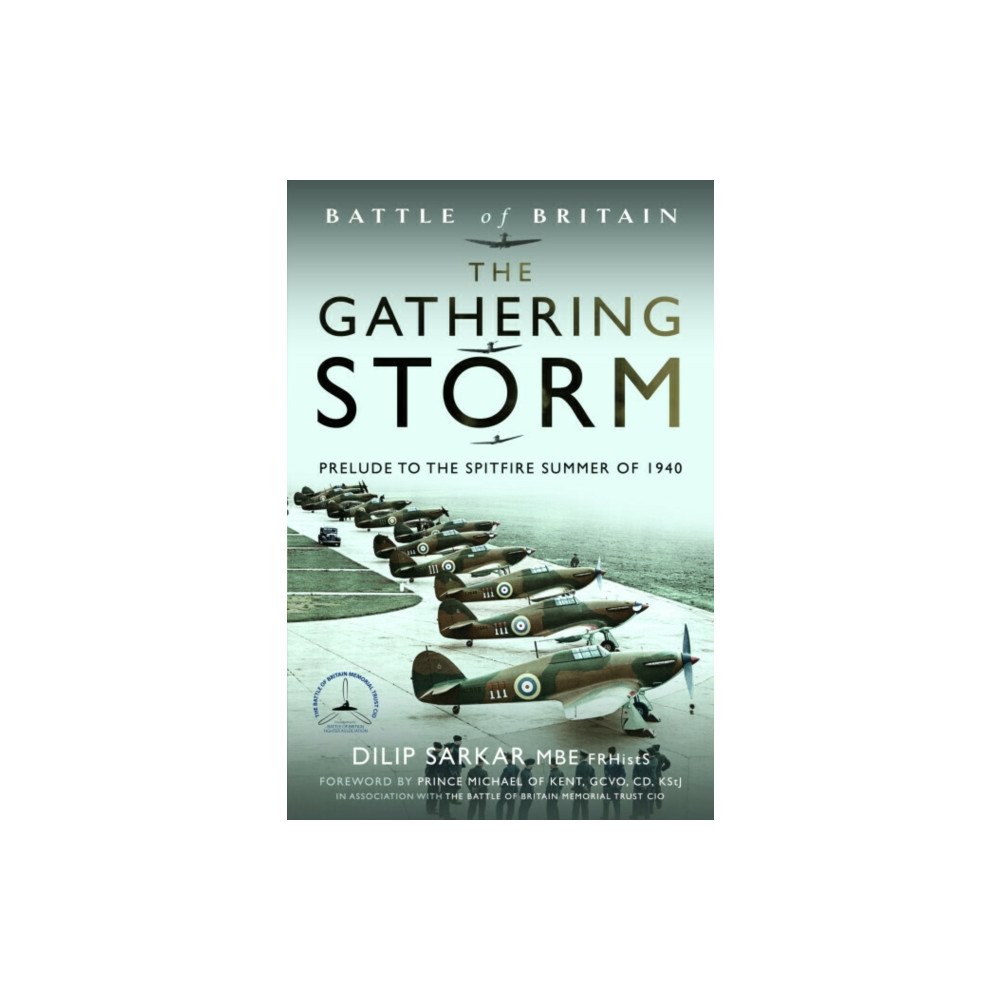 Pen & Sword Books Ltd Battle of Britain The Gathering Storm (häftad, eng)