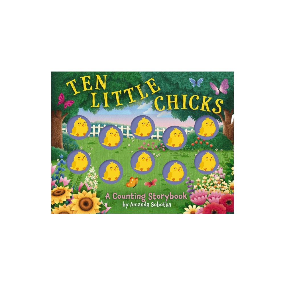 HarperCollins Focus Ten Little Chicks (bok, board book, eng)