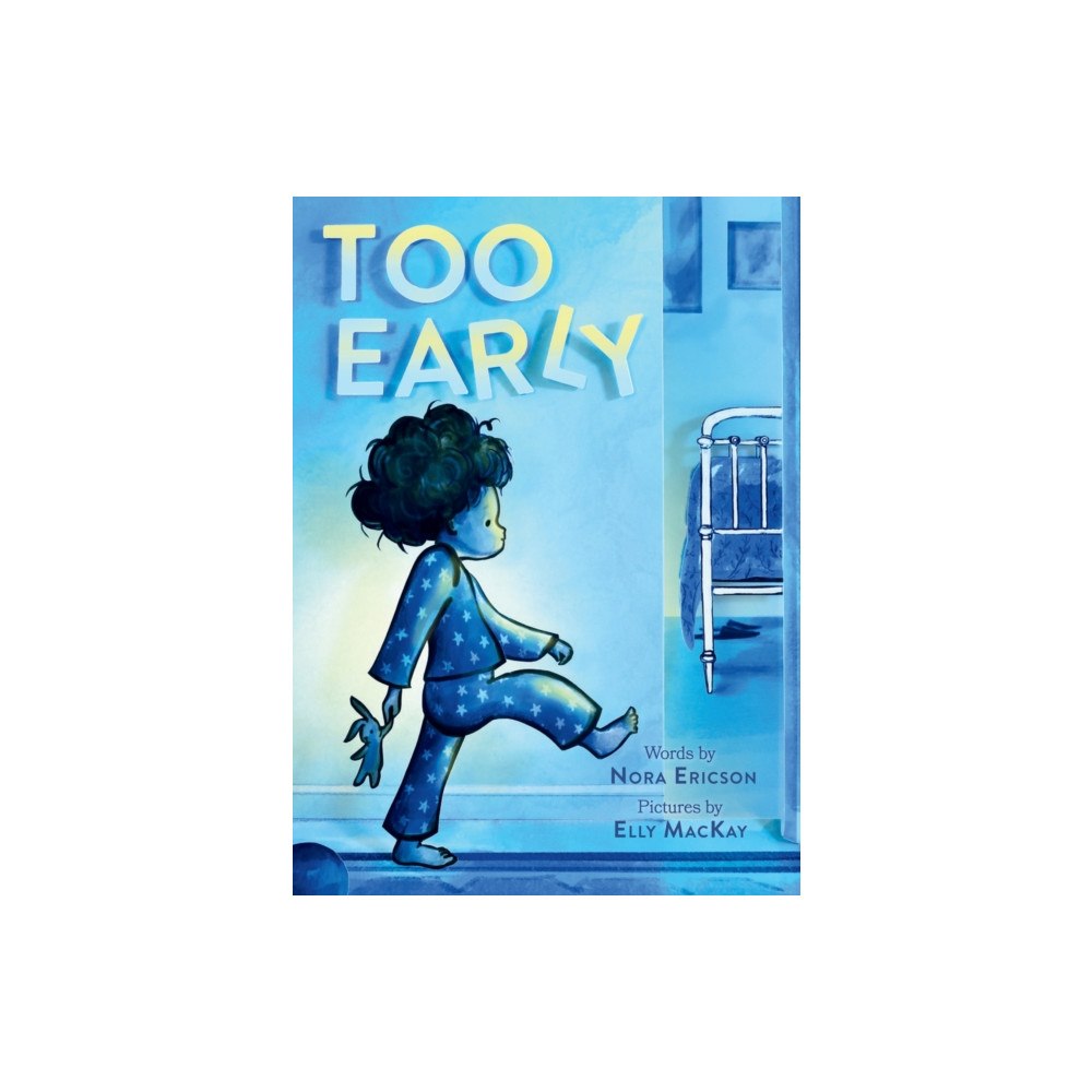 Abrams Too Early (bok, board book, eng)