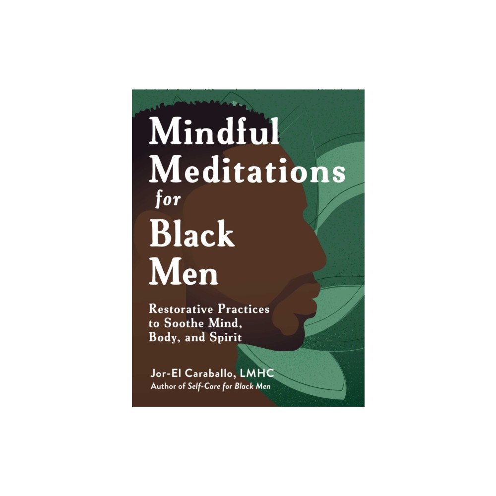 Adams Media Corporation Mindful Meditations for Black Men (inbunden, eng)