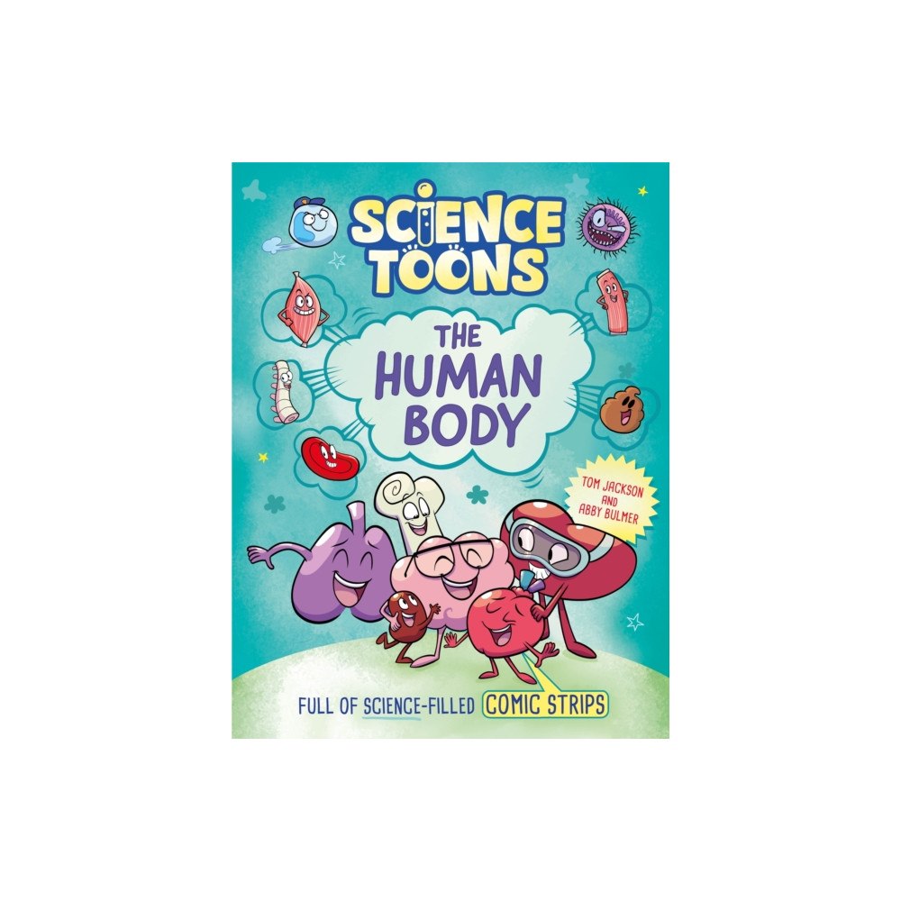 Hachette Children's Group Science Toons: The Human Body (inbunden, eng)