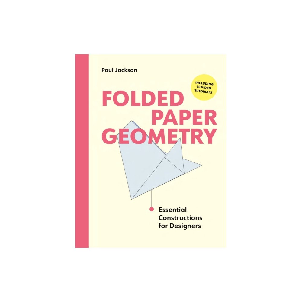 Quercus Publishing Folded Paper Geometry (häftad, eng)