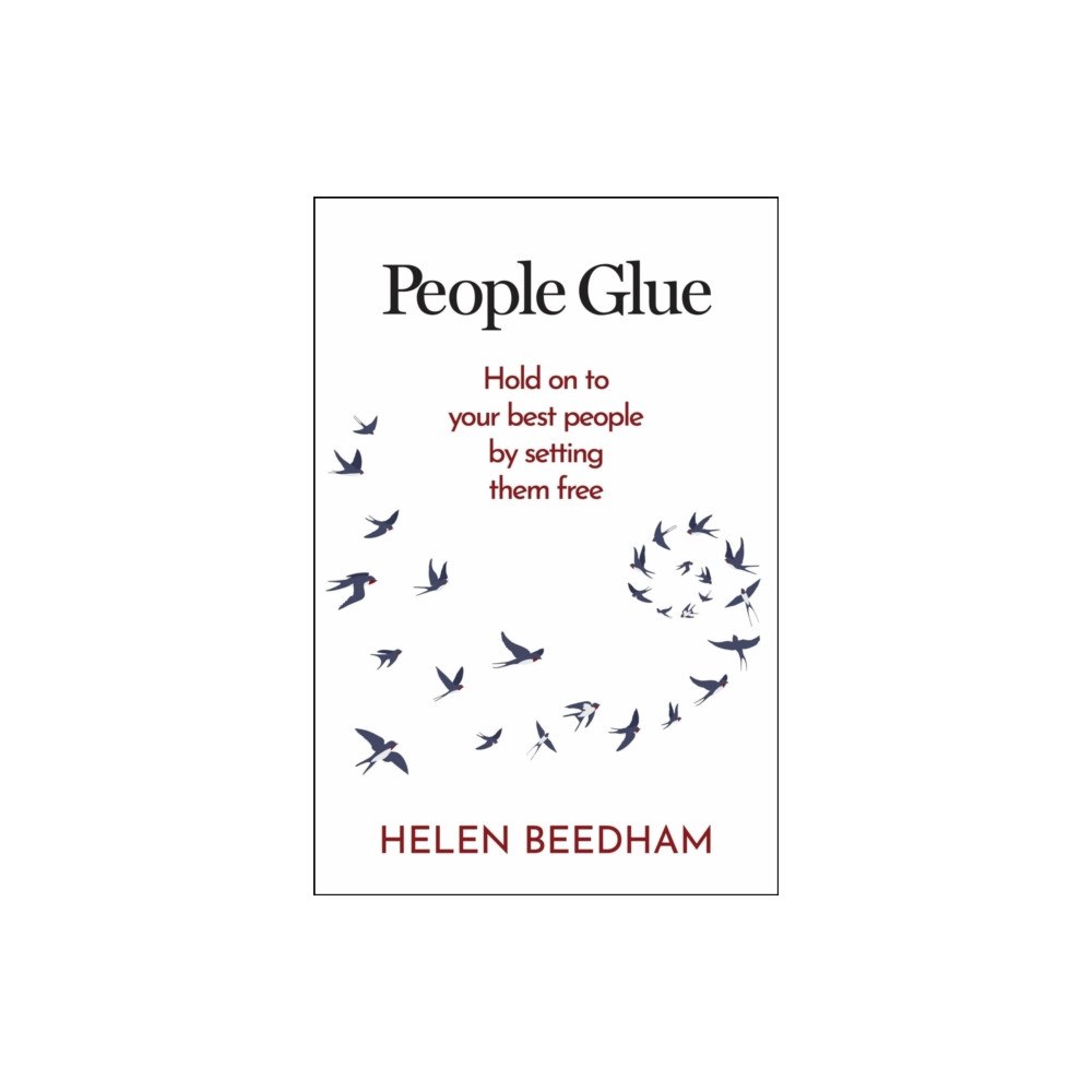 Practical Inspiration Publishing People Glue (häftad, eng)