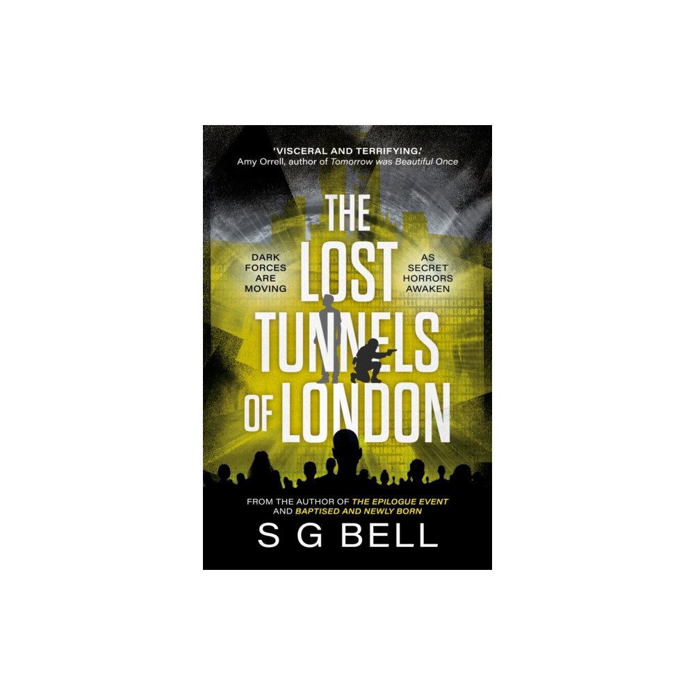 The Book Guild Ltd The Lost Tunnels of London (häftad, eng)