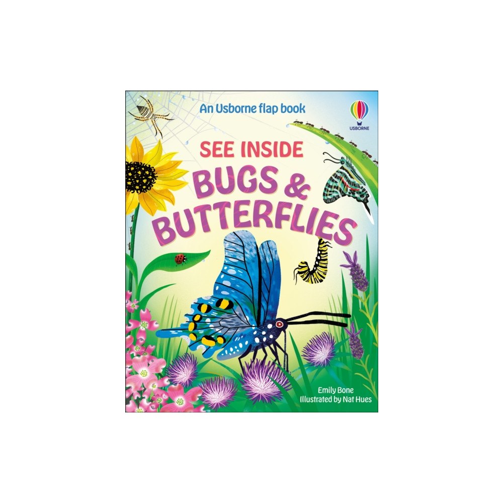 Usborne Publishing Ltd See Inside Bugs and Butterflies (bok, board book, eng)