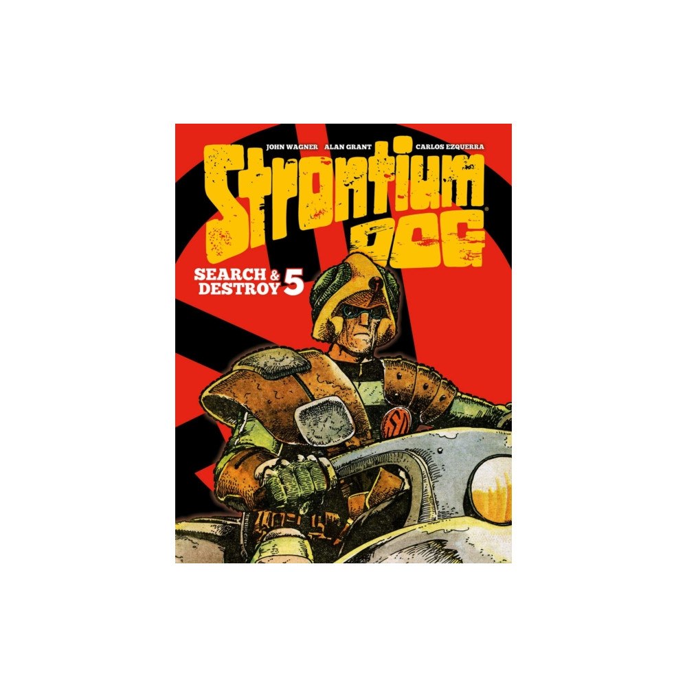 Rebellion Publishing Ltd. Strontium Dog: Search and Destroy 5 (inbunden, eng)
