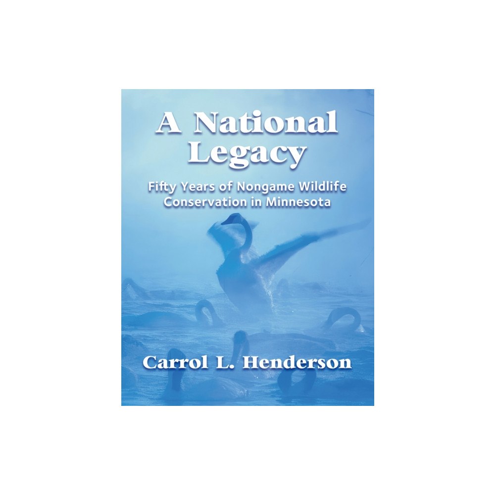 Afton Historical Society Press A National Legacy (häftad, eng)