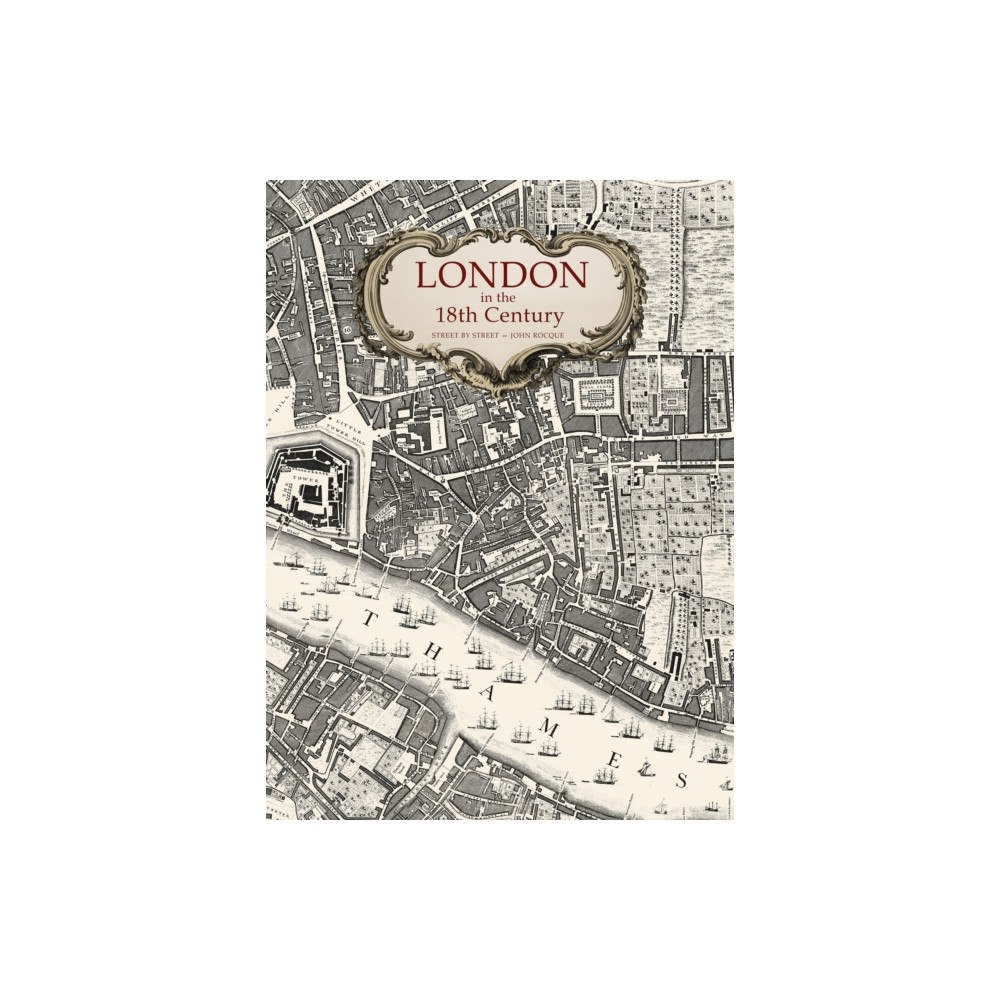 Atlantic Publishing, Croxley Green London in the 18th Century (inbunden, eng)