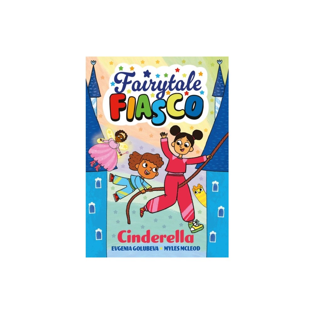 Guppy Publishing Ltd Fairytale Fiasco: Cinderella (häftad, eng)