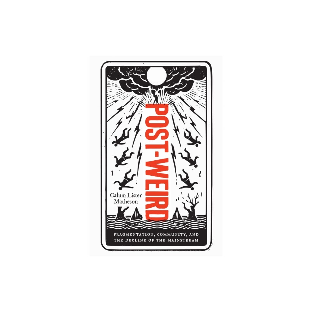 Rutgers University Press Post-Weird (häftad, eng)