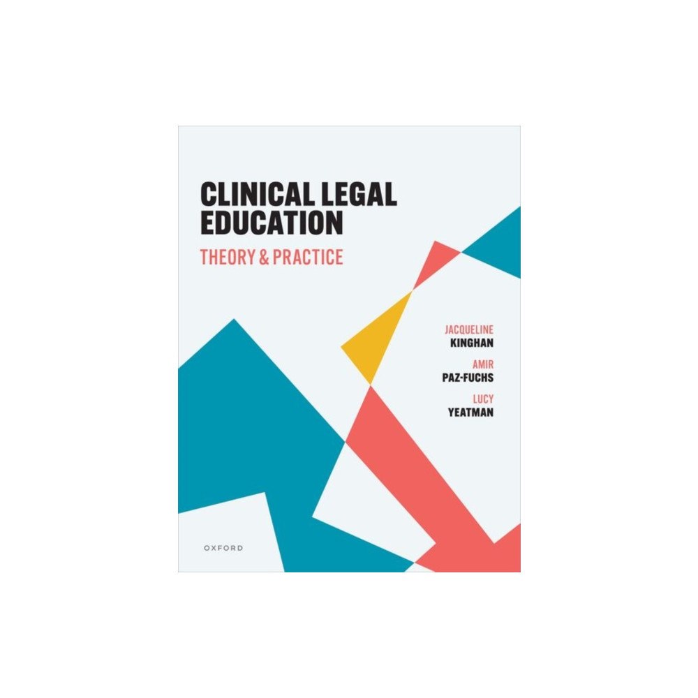 Oxford University Press Clinical Legal Education (häftad, eng)