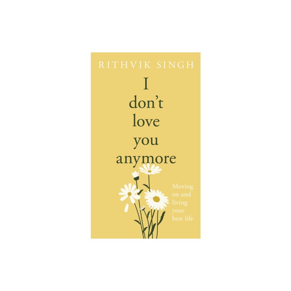 Penguin books ltd I Don't Love You Anymore (inbunden, eng)