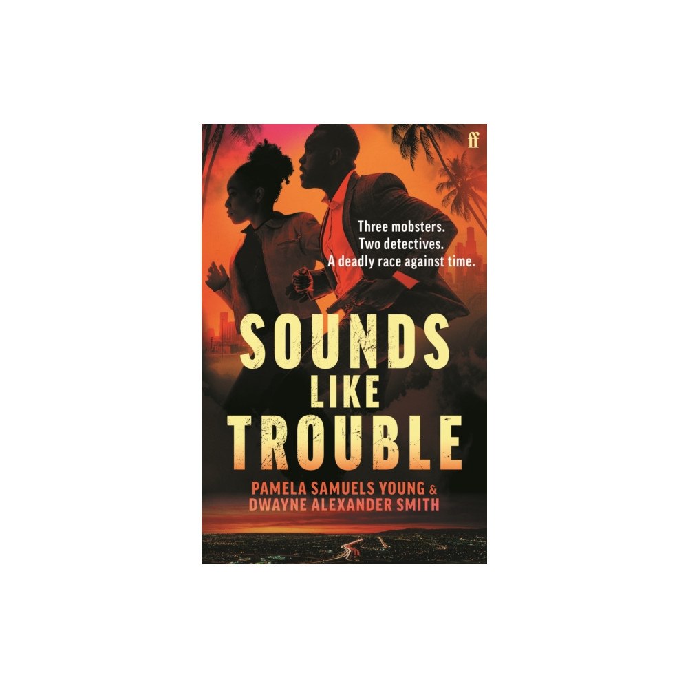 Faber & Faber Sounds Like Trouble (häftad, eng)