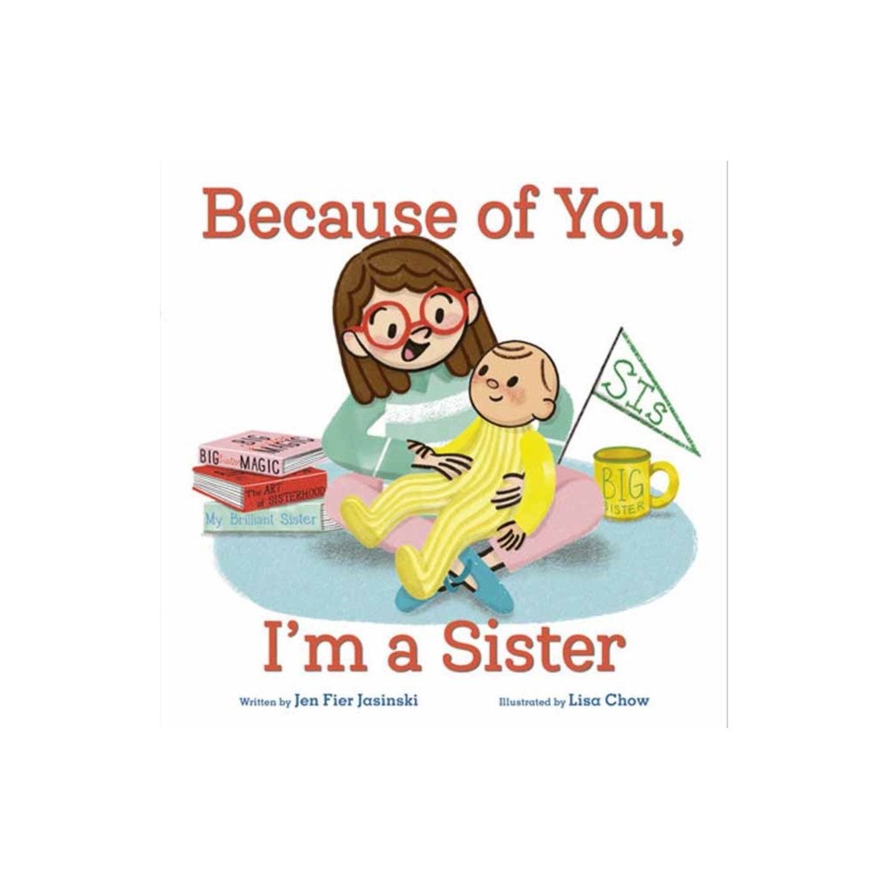 Random House USA Inc Because of You, I'm a Sister (inbunden, eng)